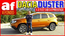 Prueba del Dacia Duster 1.3 TCe 130 CV Prestige