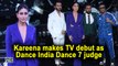 Kareena Kapoor Khan makes TV debut as judge of Dance India Dance 7