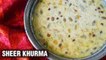 Sheer khurma - Eid Special Recipe - Hyderabadi Sheer Khurma - Famous Dessert Recipe - Smita