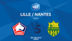 Finale U17 National I Lille / Nantes - Samedi 1er Juin à 16h00