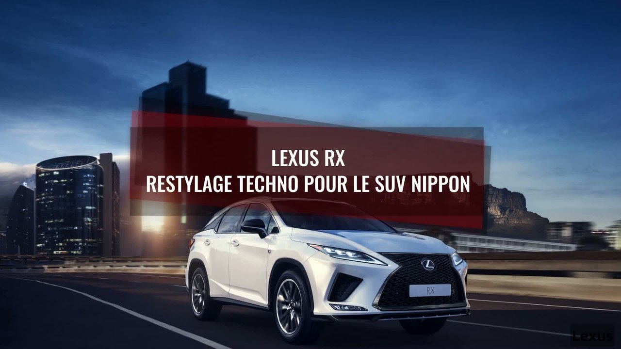 Lexus RX : le restylage 2019 du SUV nippon en vidéo