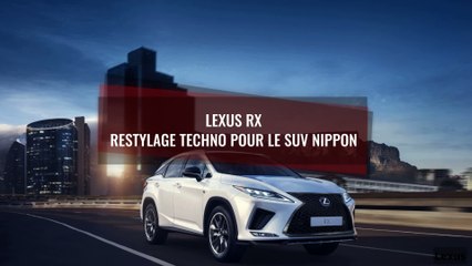 Lexus RX : le restylage 2019 du SUV nippon en vidéo