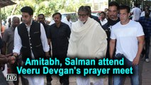Amitabh, Salman attend Veeru Devgan's prayer meet