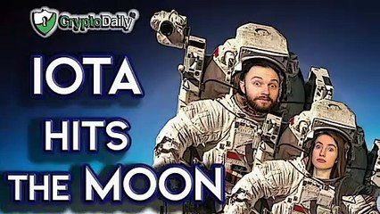 IOTA: Here’s Why IOTA Hit The Moon This Week (2019)