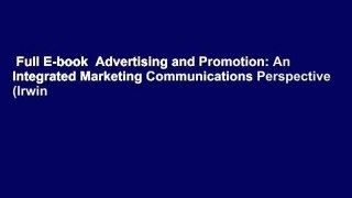 Full E-book  Advertising and Promotion: An Integrated Marketing Communications Perspective (Irwin