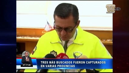 Tres más buscados fueron capturados en varias provincias