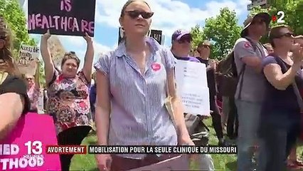 Santé : mobilisation massive pour sauver la dernière clinique du Missouri qui pratique l'avortement