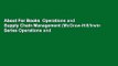 About For Books  Operations and Supply Chain Management (McGraw-Hill/Irwin Series Operations and
