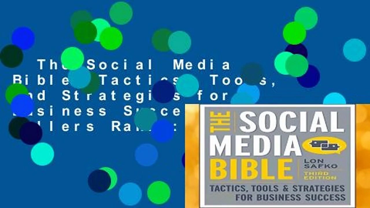 The Social Media Bible: Tactics, Tools, and Strategies for Business Success  Best Sellers Rank :