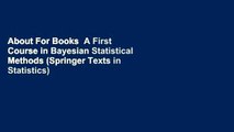 About For Books  A First Course in Bayesian Statistical Methods (Springer Texts in Statistics)