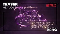 DARK CRYSTAL - LE TEMPS DE LA RÉSISTANCE : teaser [HD-VOST]