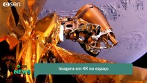 Imagens em 4K no espaço