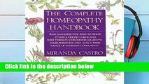 The Complete Homeopathy Handbook: Safe and Effective Ways to Treat Fevers, Coughs, Colds and