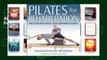 About For Books  Pilates for Rehabilitation  Review