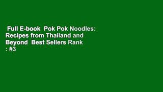 Full E-book  Pok Pok Noodles: Recipes from Thailand and Beyond  Best Sellers Rank : #3