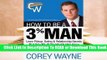 Full E-book How to Be a 3% Man, Winning the Heart of the Woman of Your Dreams  For Online
