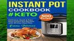Online Instant Pot Cookbook #Keto 500 Recipes: Delicious, Quick   Easy Keto Instant Pot Recipes