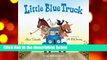 Little Blue Truck  Review