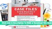 Online Case Files Emergency Medicine, Fourth Edition  For Online