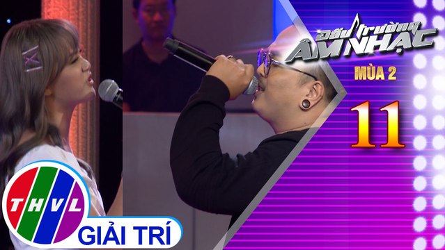 THVL | Đấu trường âm nhạc Mùa 2 - Tập 11[8]: Tình yêu lung linh – Dũng Hà, Giáng My