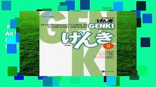 Full version  Genki II: An Integrated Course in Elementary Japanese  Best Sellers Rank : #3