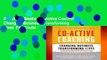 About For Books  Co-Active Coaching: Changing Business, Transforming Lives  For Kindle