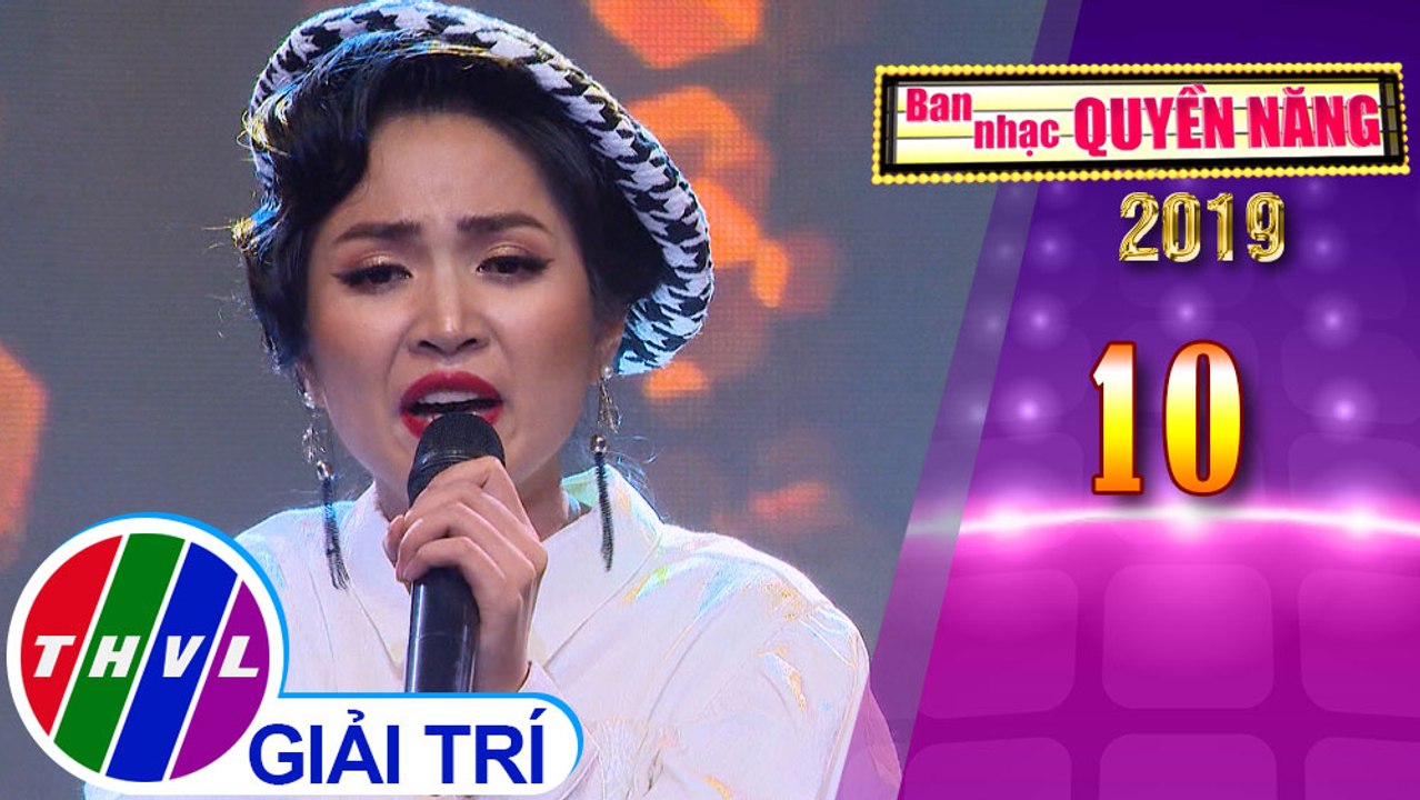 THVL | Ban nhạc quyền năng Mùa 3 - Tập 10[1]: Con tim buồn – Duyên Quỳnh