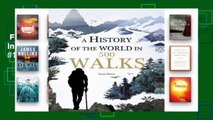 Full E-book  A History of the World in 500 Walks  Best Sellers Rank : #1