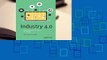About For Books  Industry 4.0: The Industrial Internet of Things  Best Sellers Rank : #1