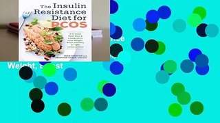 [Read] The Insulin Resistance Diet for Pcos: A 4-Week Meal Plan and Cookbook to Lose Weight, Boost