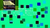 About For Books  Don t Think About Monkeys: Extraordinary Stories by People With Tourette