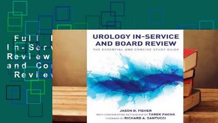 Full E-book  Urology In-Service and Board Review - The Essential and Concise Study Guide  Review