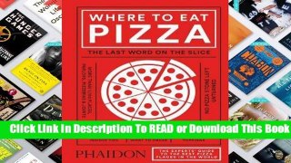 Where to Eat Pizza  For Kindle