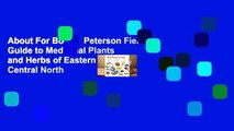 About For Books  Peterson Field Guide to Medicinal Plants and Herbs of Eastern and Central North