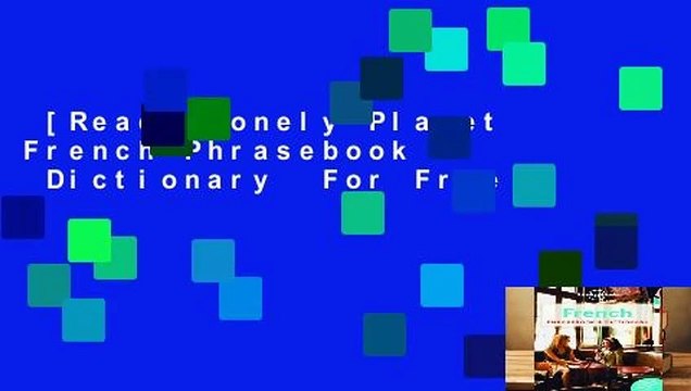 [Read] Lonely Planet French Phrasebook Dictionary For Free