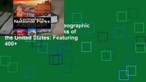 Full E-book National Geographic Complete National Parks of the United States: Featuring 400+