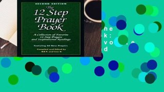 About For Books  The 12 Step Prayer Book: A collection of Favorite 12 Step Prayers and