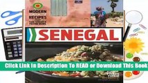 Senegal: Modern Senegalese Recipes from the Source to the Bowl  Review
