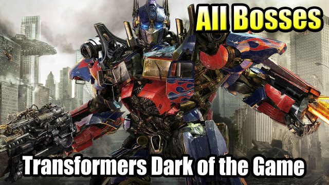 Transformers Dark of the Moon The Game All Bosses HD