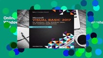 Online Microsoft Visual Basic 2017 for Windows, Web, and Database Applications: Comprehensive  For