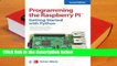 Programming the Raspberry Pi: Getting Started with Python  Best Sellers Rank : #3