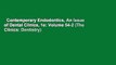 Contemporary Endodontics, An Issue of Dental Clinics, 1e: Volume 54-2 (The Clinics: Dentistry)