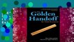 [BEST SELLING]  The Golden Handoff: How to Buy and Sell a Real Estate Agent's Business