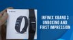 Infinix Xband 3 Unboxing And First Impression: Price, Specs And Key Feature