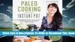 Online Instant Pot Paleo Cookbook: 80 Incredible Grain- and Gluten-Free Recipes that You Can Make