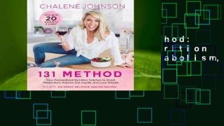 Full E-book  131 Method: Your Personalized Nutrition Solution to Boost Metabolism, Restore Gut
