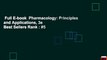 Full E-book  Pharmacology: Principles and Applications, 3e  Best Sellers Rank : #5