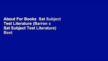 About For Books  Sat Subject Test Literature (Barron s Sat Subject Test Literature)  Best Sellers