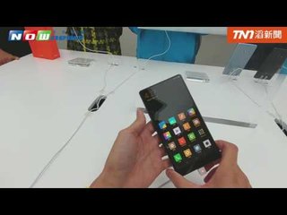 1101小米MIX實錄搶先看NOWNEWS