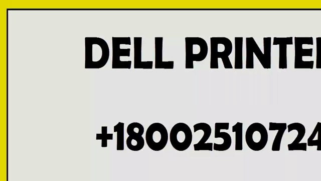 DELL PRINTER TECH SUPPORT PHONE NUMBER +1800-251-0724 USA